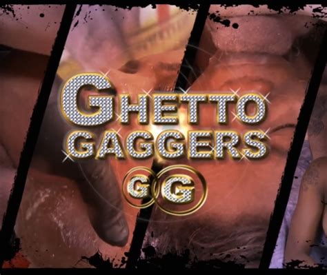 ghetto gaggers.com|Ghetto Gaggers ® .